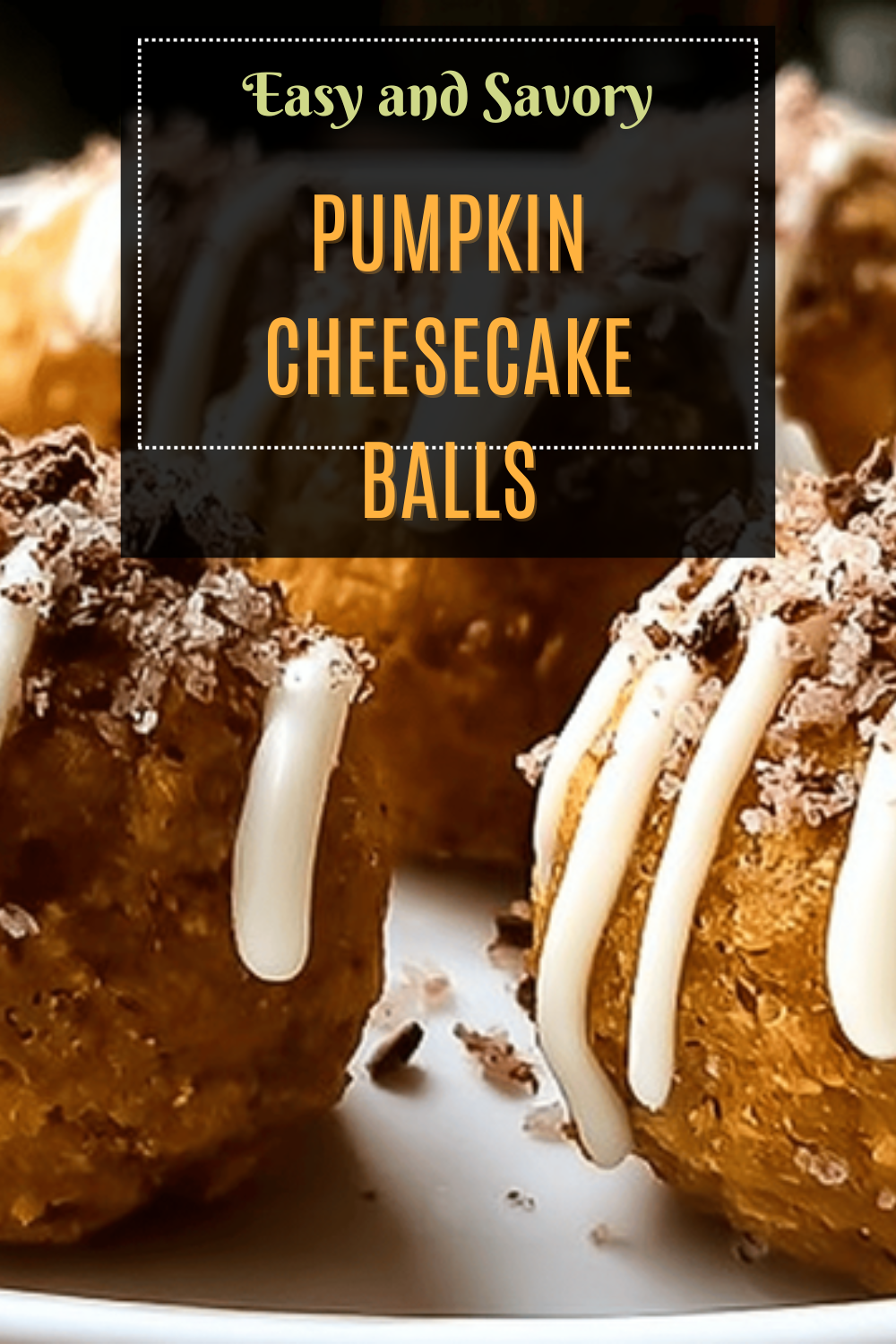 Pumpkin Cheesecake Balls
