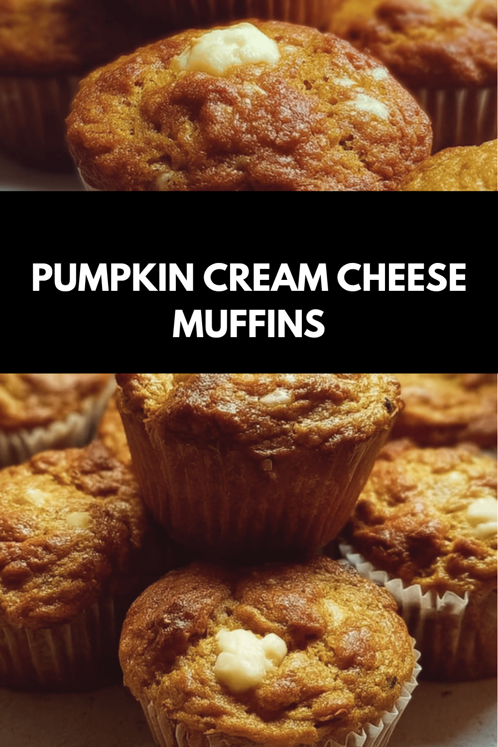 Pumpkin Cream Cheese Muffins