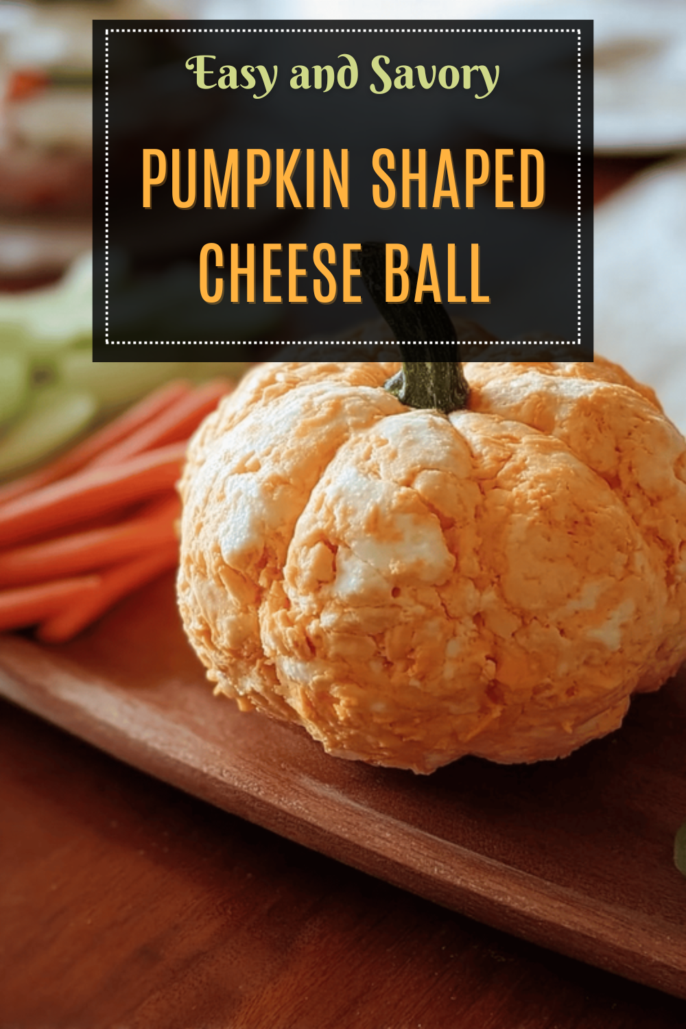 Pumpkin-Shaped Cheeseball Recipe For Festive Fall Entertaining 7 Pumpkin Shaped Cheese Ball