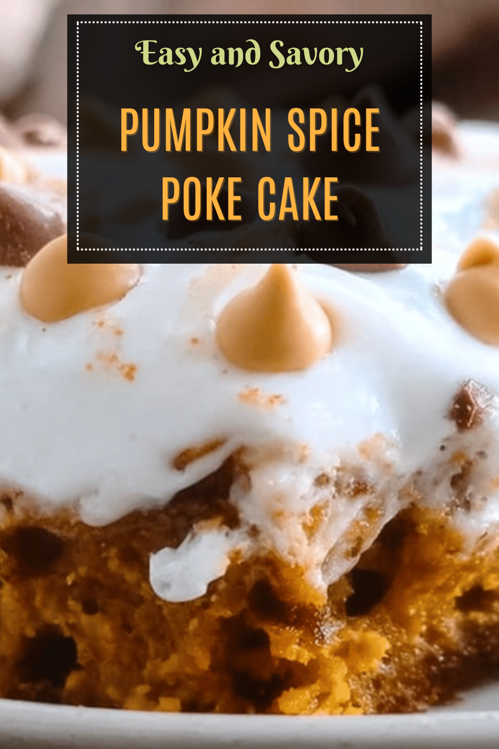 Caramel Pumpkin Poke Cake Recipe With Creamy Filling And Sweet Glaze 7 Pumpkin Spice Poke Cake