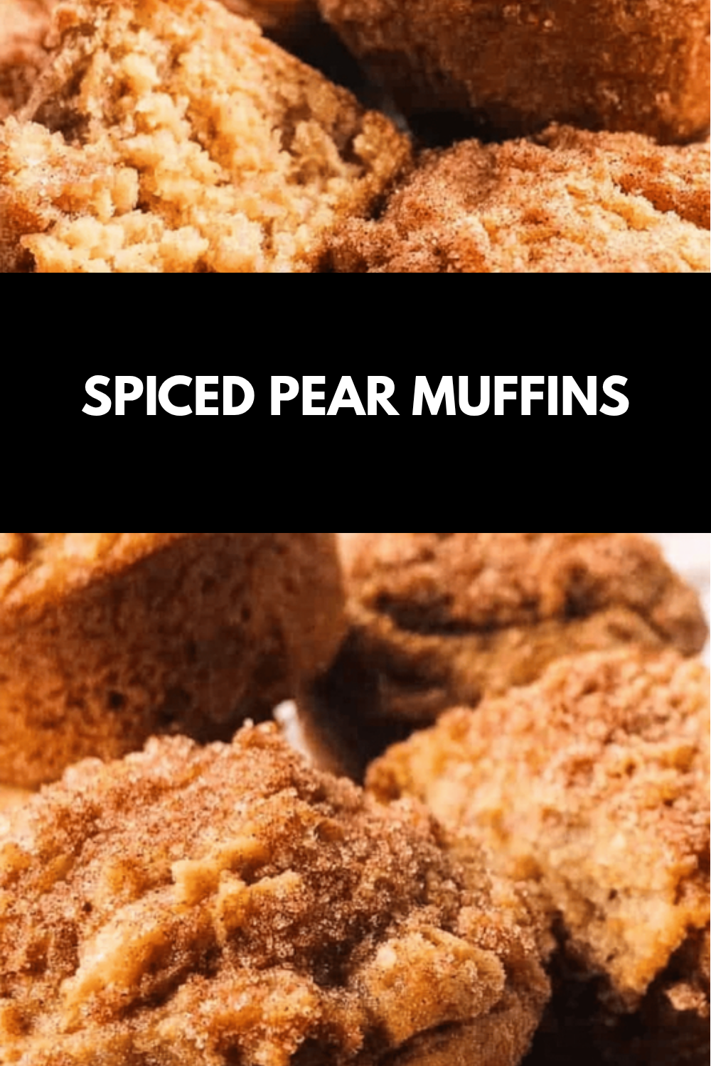 Spiced Pear Muffins With Warm Cinnamon And Nutmeg Flavors 6 Spiced Pear Muffins