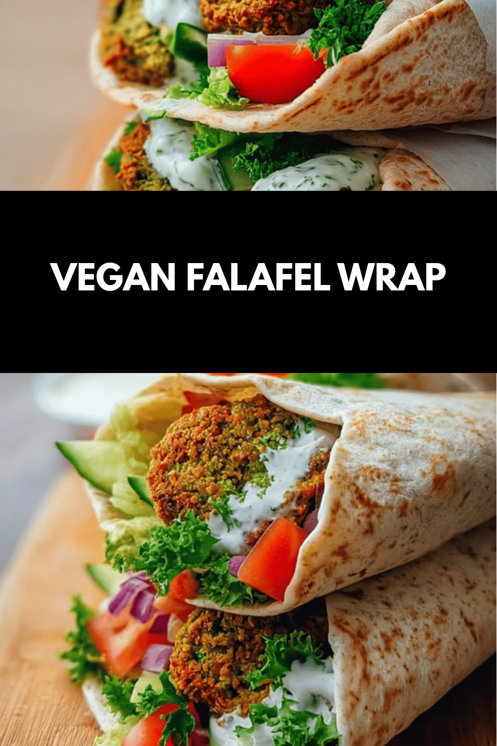 Vegan Falafel Wrap Recipe With Fresh Herbs And Creamy Sauce 6 Vegan Falafel Wrap