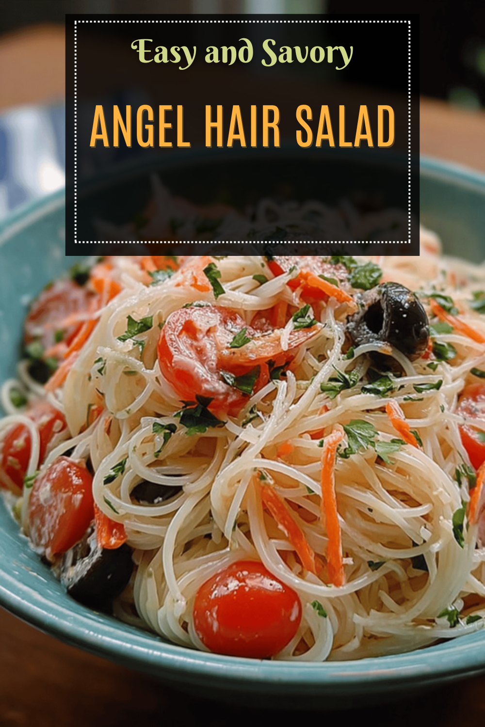 Angel Hair Pasta Salad Recipes With Fresh Veggies And Light Dressing 7 Angel Hair Salad