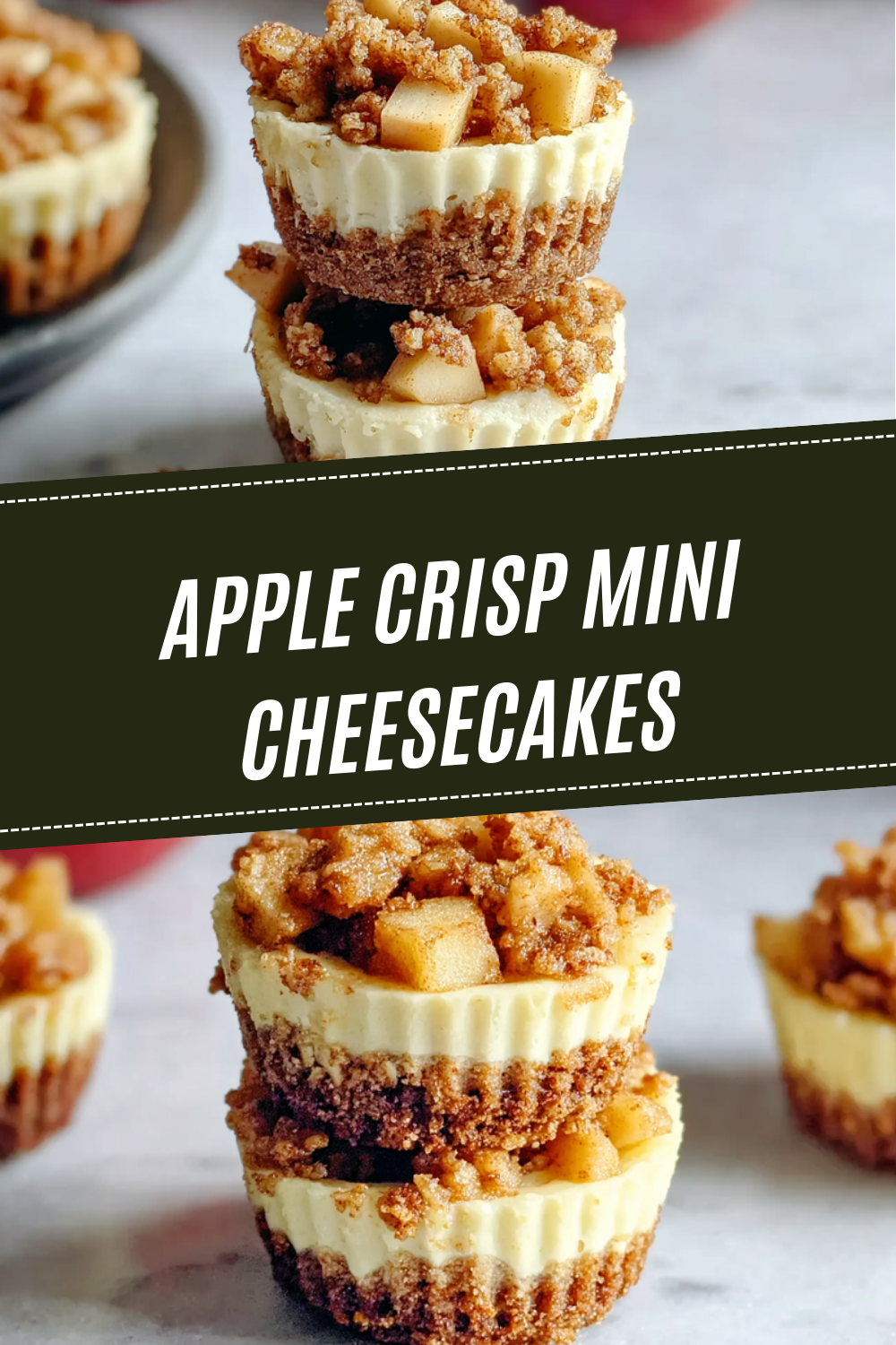Apple Crisp Mini Cheesecakes With Warm Spiced Apples 4 Apple Crisp Mini Cheesecakes