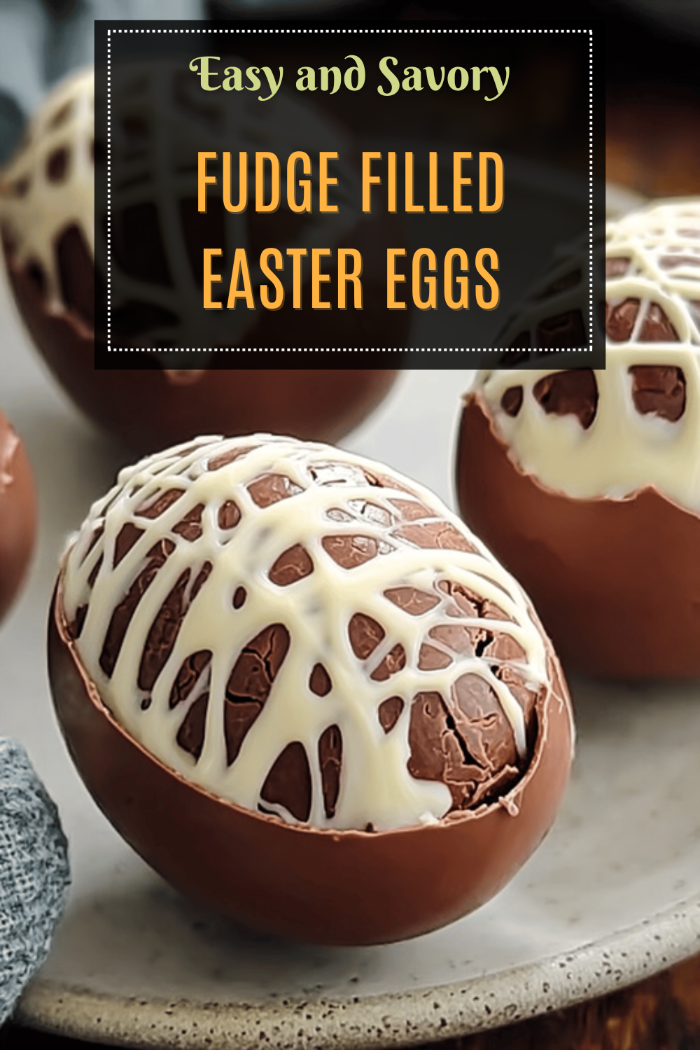 Fudge Filled Easter Eggs