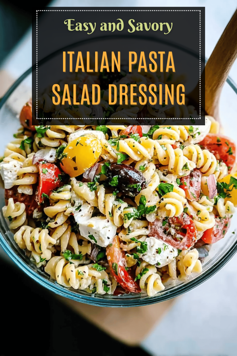 Italian Pasta Salad Dressing