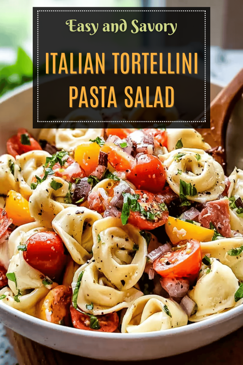 Italian Tortellini Pasta Salad