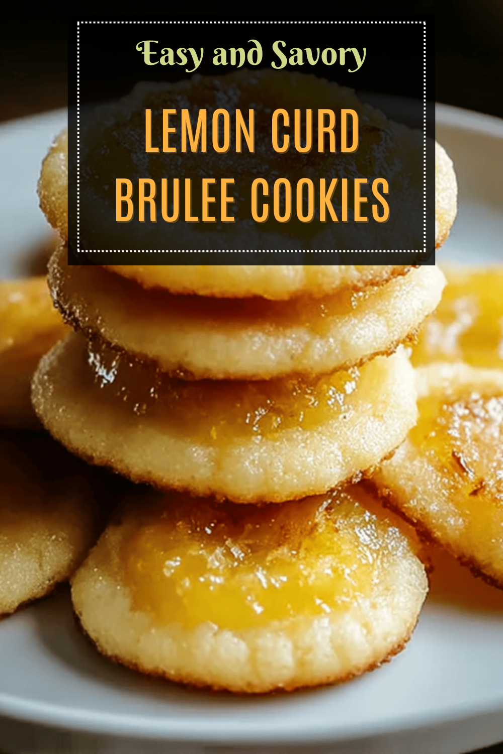 Lemon Curd Brulee Cookies
