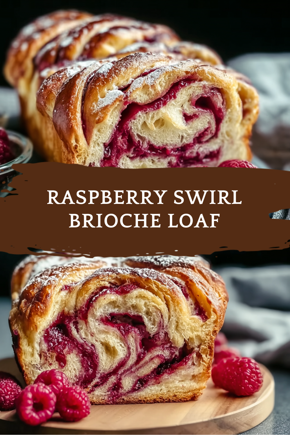 Raspberry Swirl Brioche Loaf