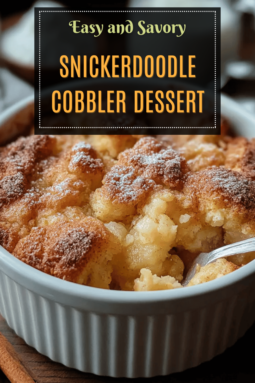 Snickerdoodle Cobbler Dessert