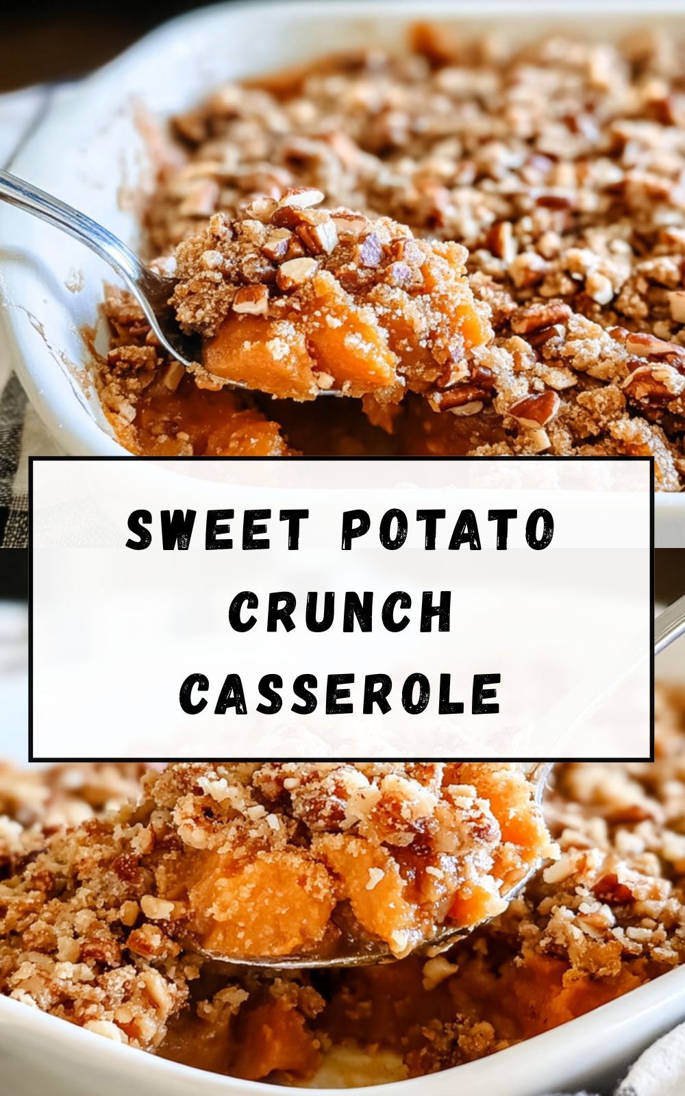 Sweet Potato Crunch Casserole With Pecans And Brown Sugar Topping 7 Sweet Potato Crunch Casserole