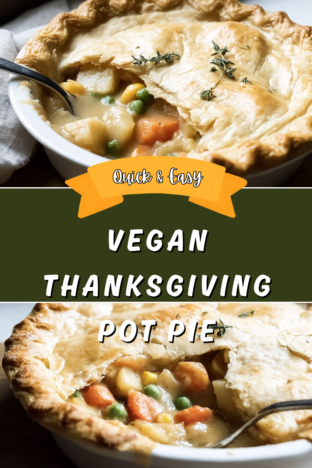 Vegan Thanksgiving Pot Pie Recipe With Hearty Seasonal Vegetables 7 Vegan Thanksgiving Pot Pie