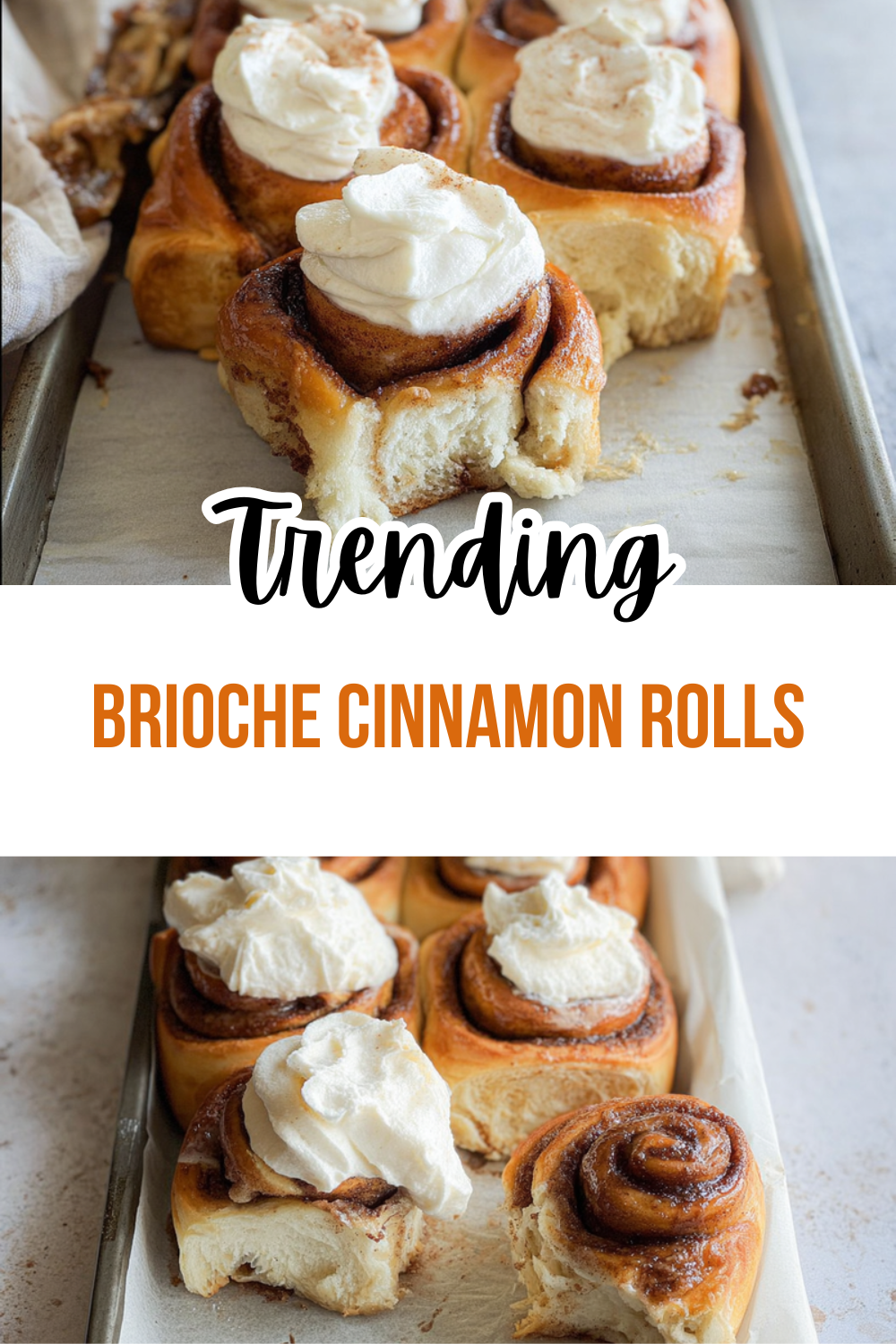 Brioche Cinnamon Rolls