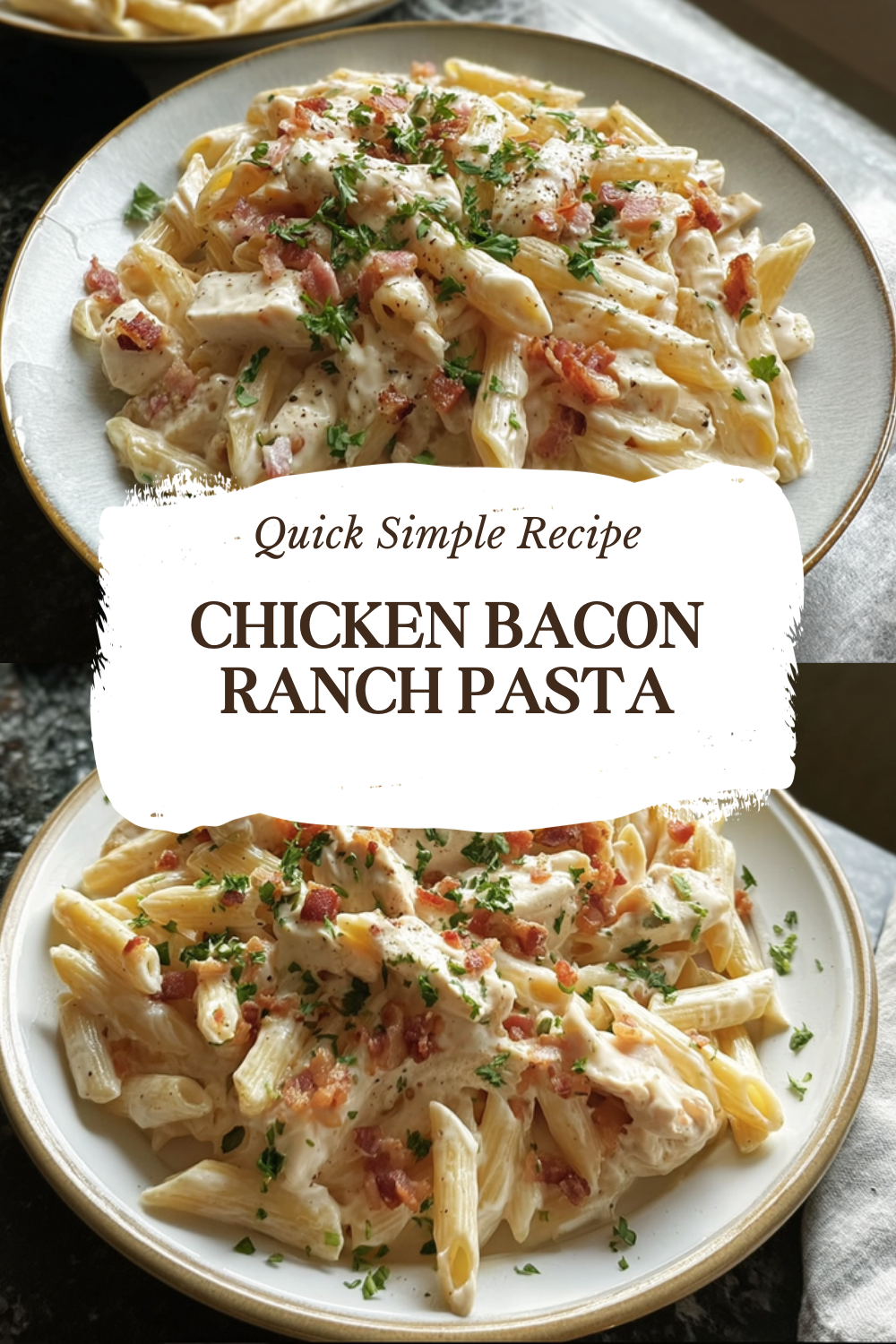 Chicken Bacon Ranch Pasta Recipe With Creamy Sauce And Crispy Bacon 7 Chicken Bacon Ranch Pasta