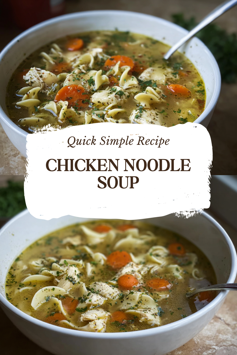 Chicken Noodle Soup Recipe For Comfort And Easy Homemade Flavor 7 Chicken Noodle Soup