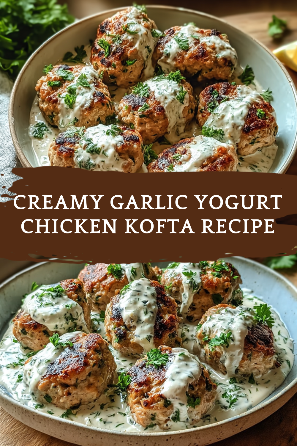 Chicken Kofta Kebabs Recipe With Spices And Grilled Flavor 7 Creamy Garlic Yogurt Chicken Kofta Recipe