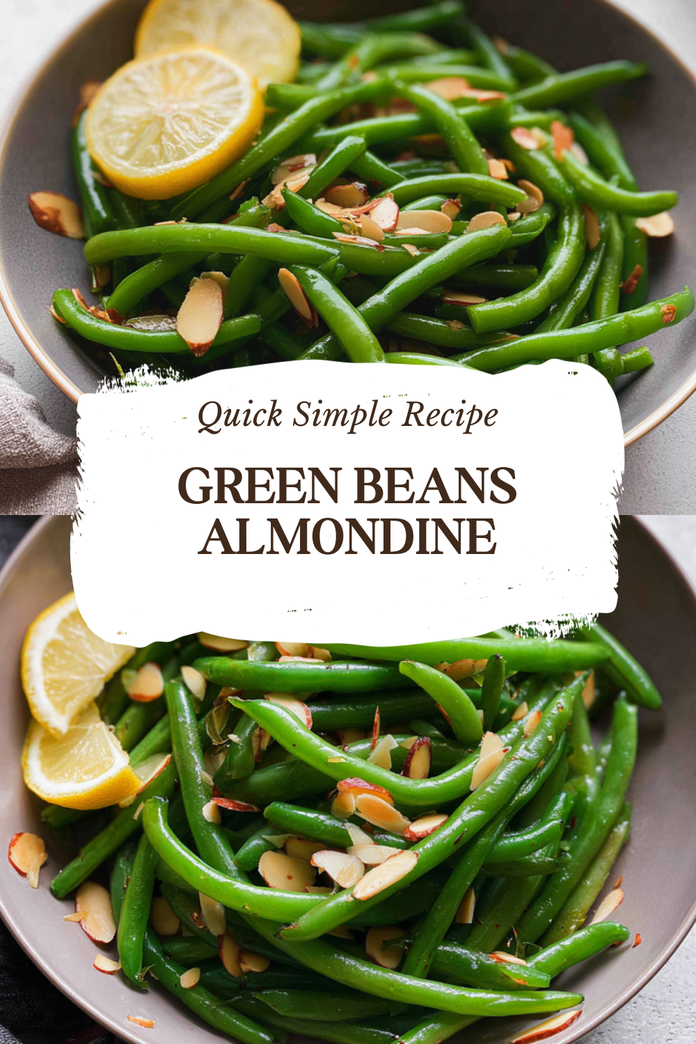Green Beans Almondine Recipe With Toasted Almonds And Garlic Butter 7 Green Beans Almondine