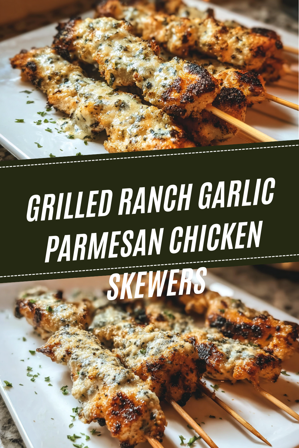 Grilled Ranch Garlic Parmesan Chicken Skewers