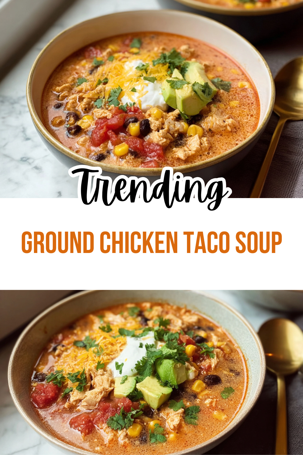 Ground Chicken Taco Soup
