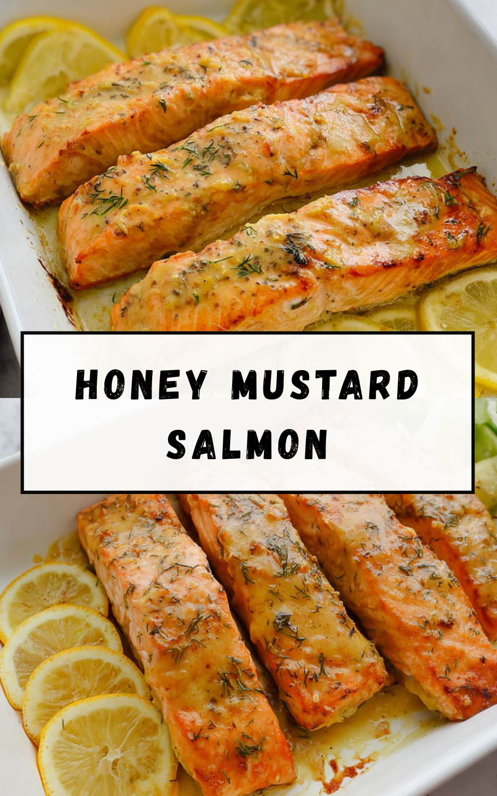 Honey Mustard Salmon