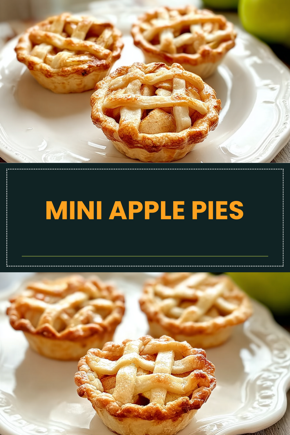 Mini Apple Pies Recipe Ideas For Delicious Homemade Treats 4 Mini Apple Pies
