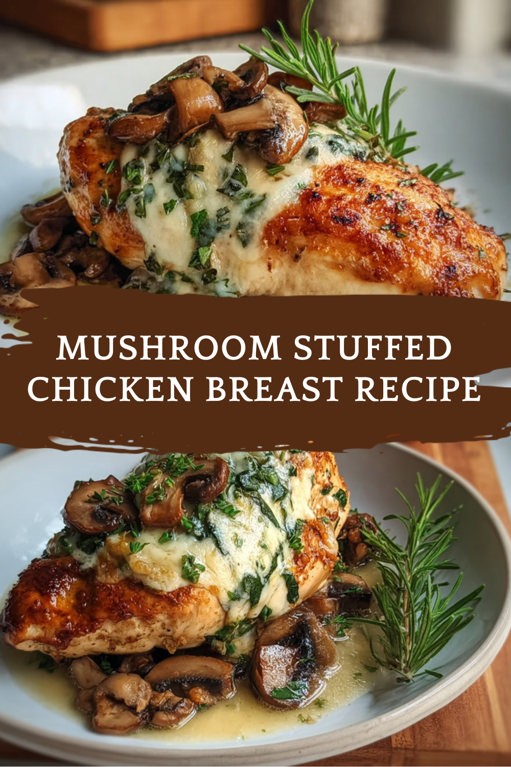 Mushroom Stuffed Chicken Breast Recipe