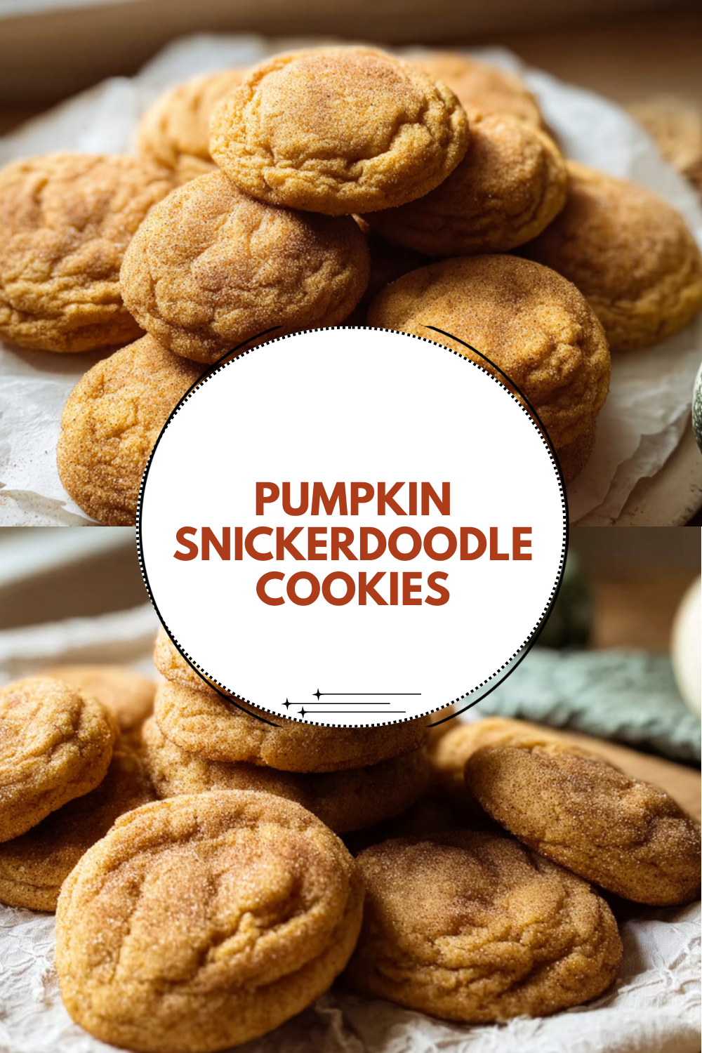 Pumpkin Snickerdoodles Recipe For Soft And Spiced Fall Cookies 7 Pumpkin Snickerdoodle Cookies