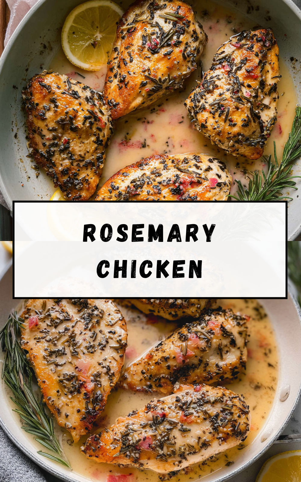 Rosemary Chicken Recipe With Garlic And Lemon For Tender Flavor 7 Rosemary Chicken