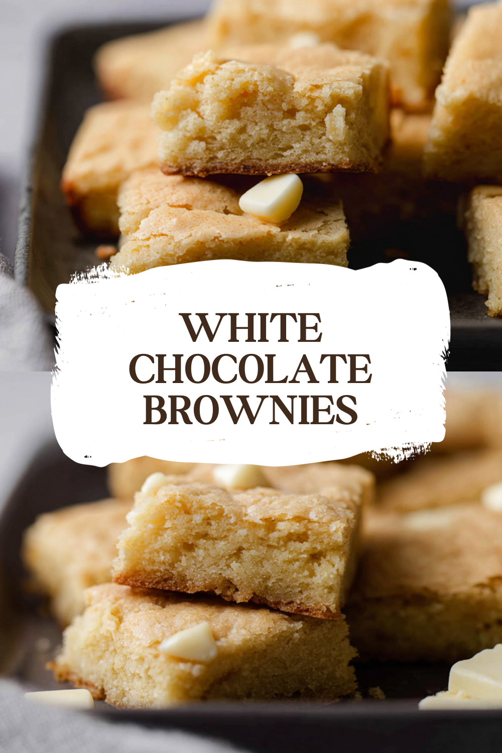 White Chocolate Brownies Recipe With Rich, Creamy Texture 7 White Chocolate Brownies