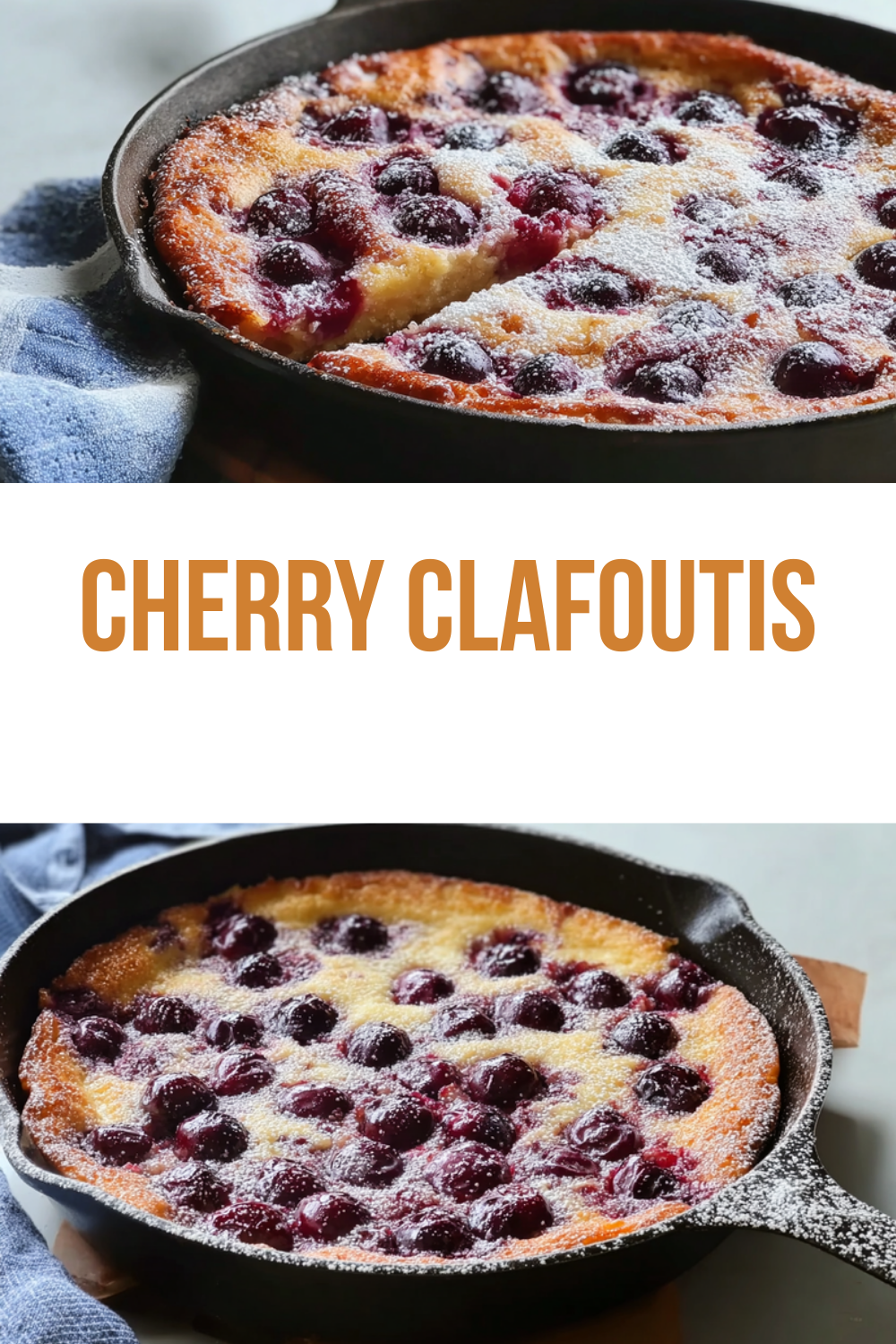 Cherry Clafoutis Recipe With Fresh Cherries And Simple Ingredients 7 Cherry Clafoutis