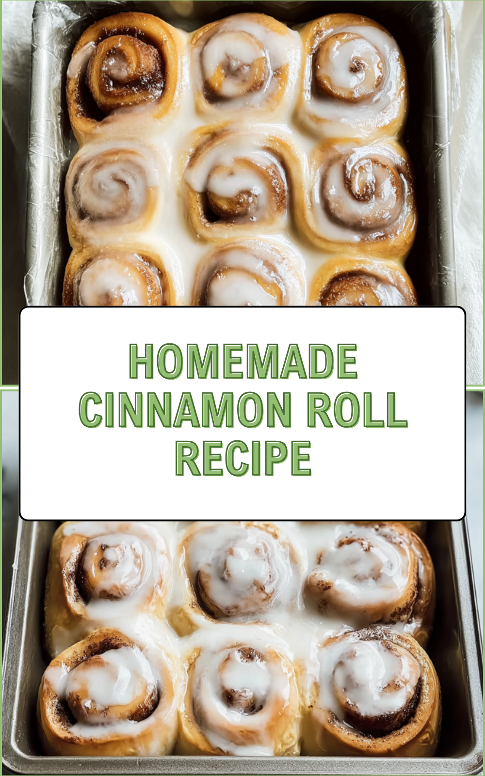 Homemade Cinnamon Roll Recipe