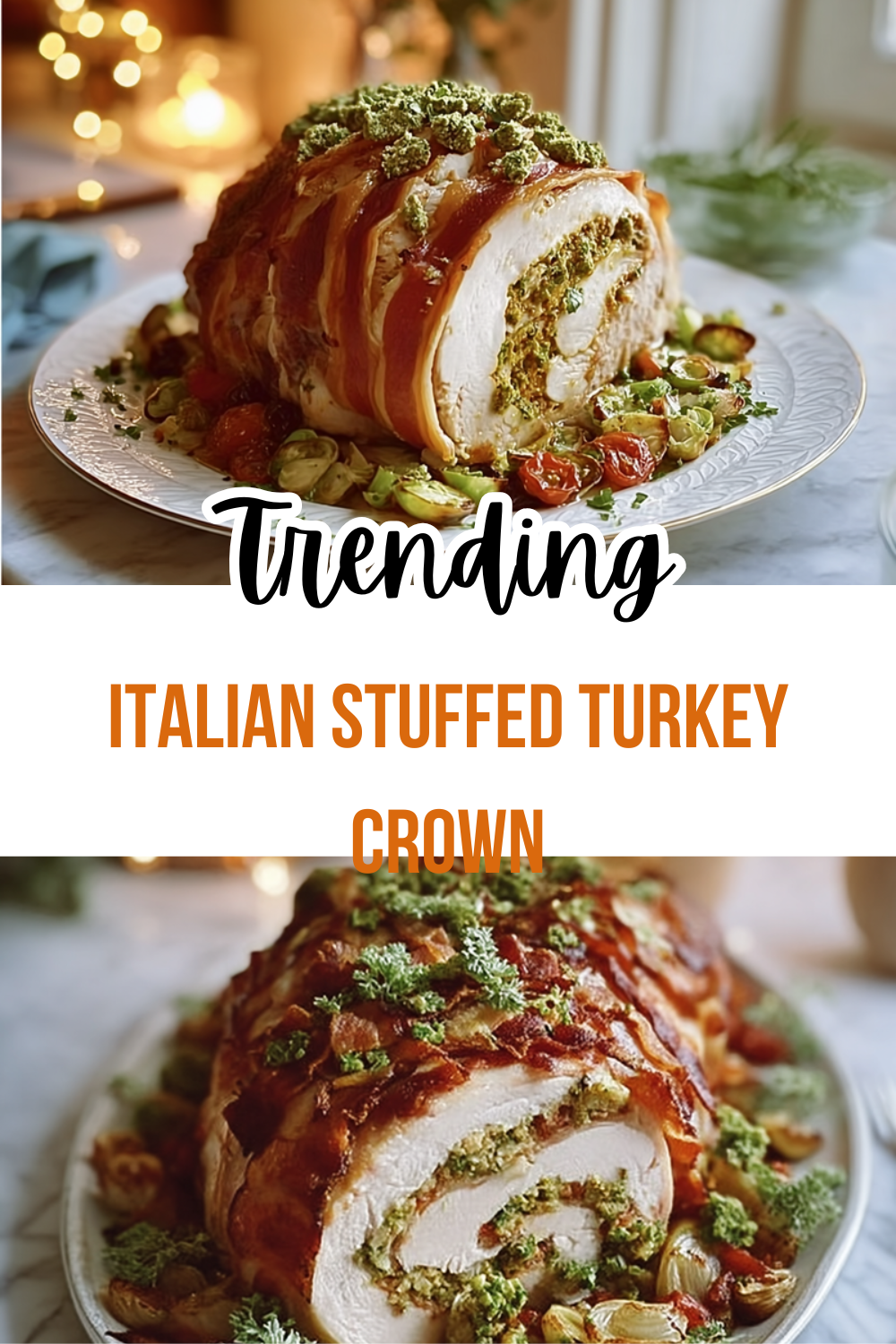 Italian Stuffed Turkey Crown With Sweet And Tangy Brussels Sprouts 7 Italian Stuffed Turkey Crown