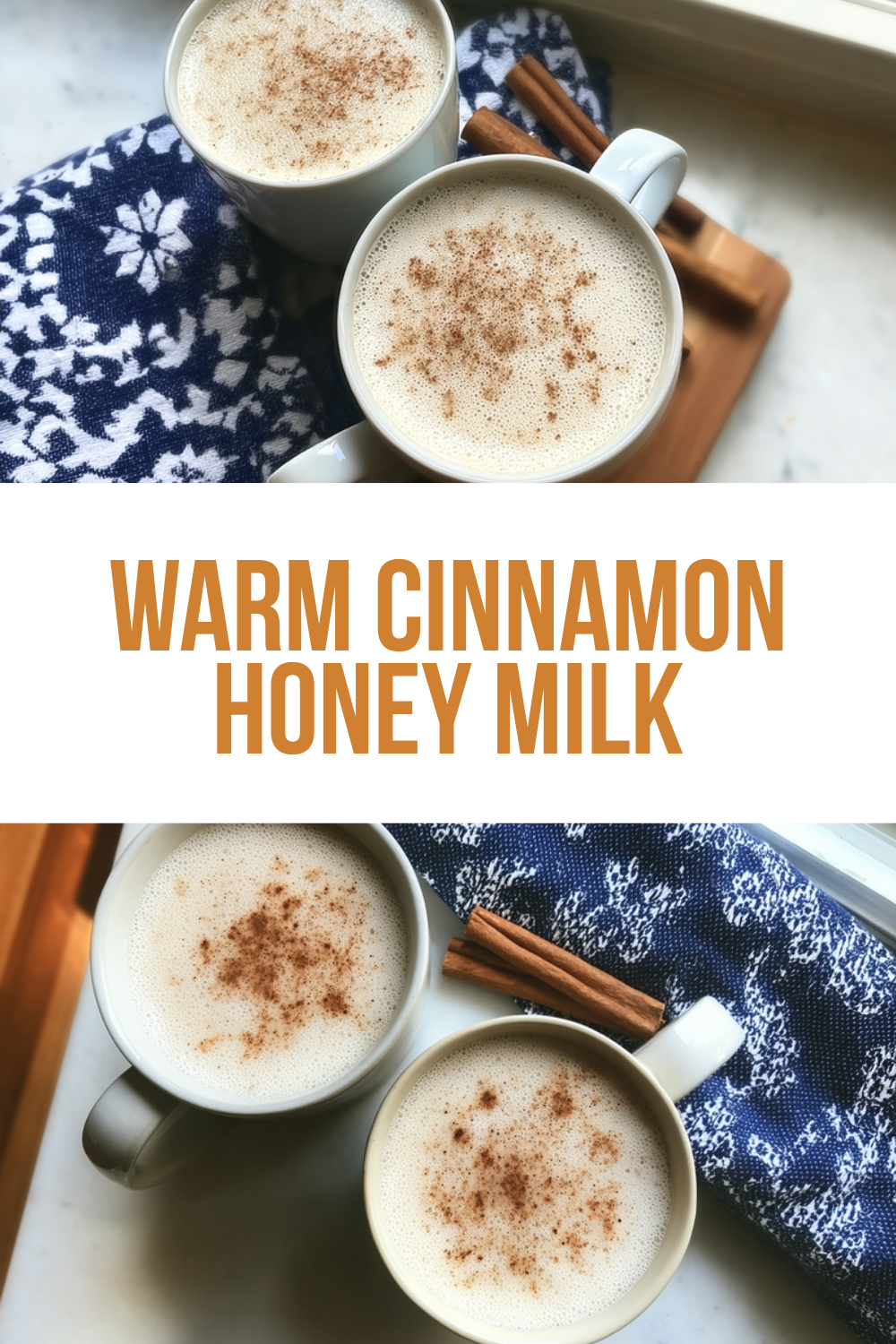 Warm Cinnamon Honey Milk