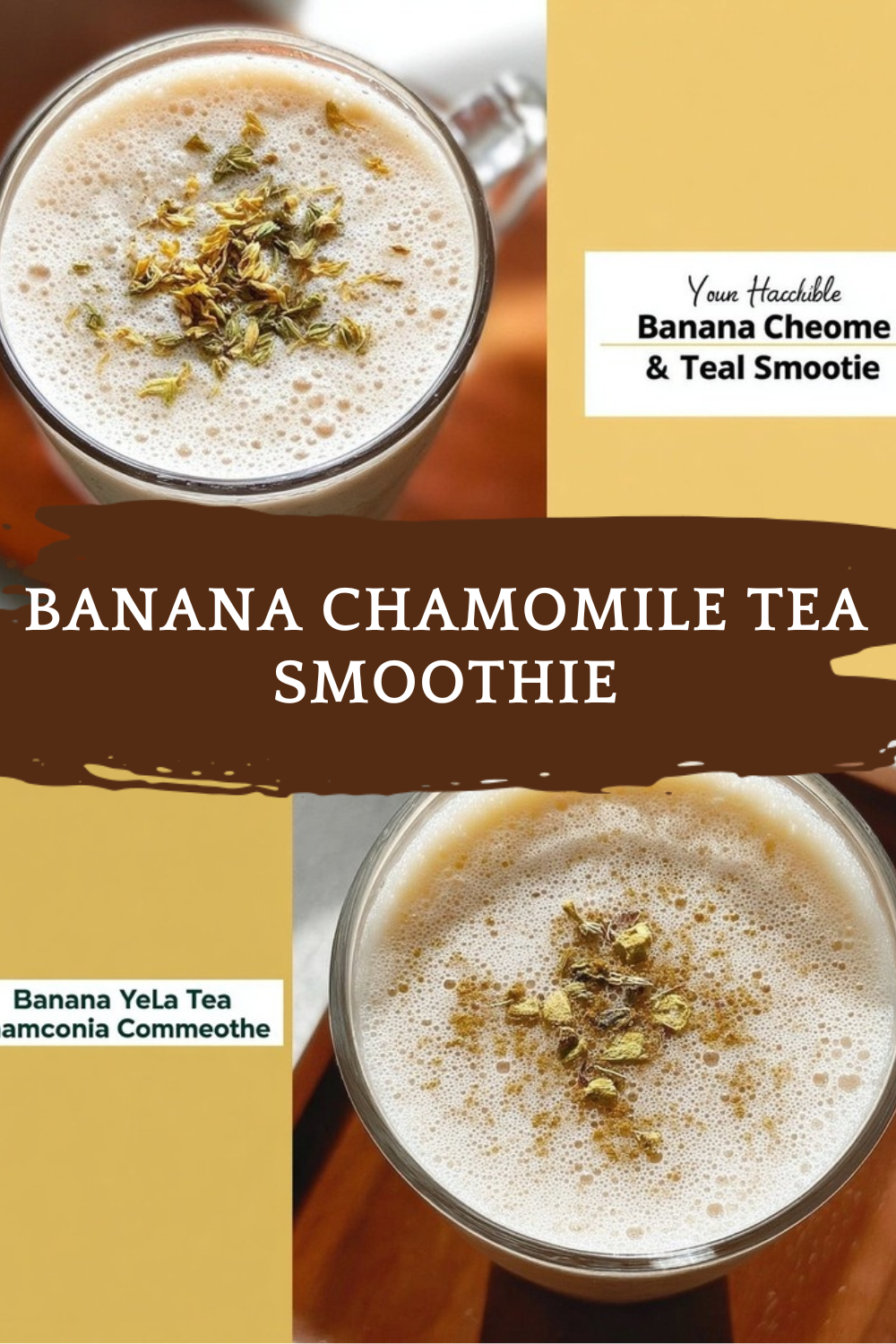 Banana Chamomile Tea Smoothie