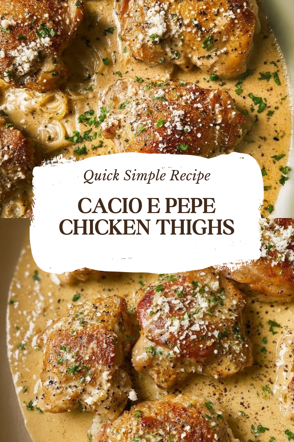 Cacio E Pepe Chicken Thighs