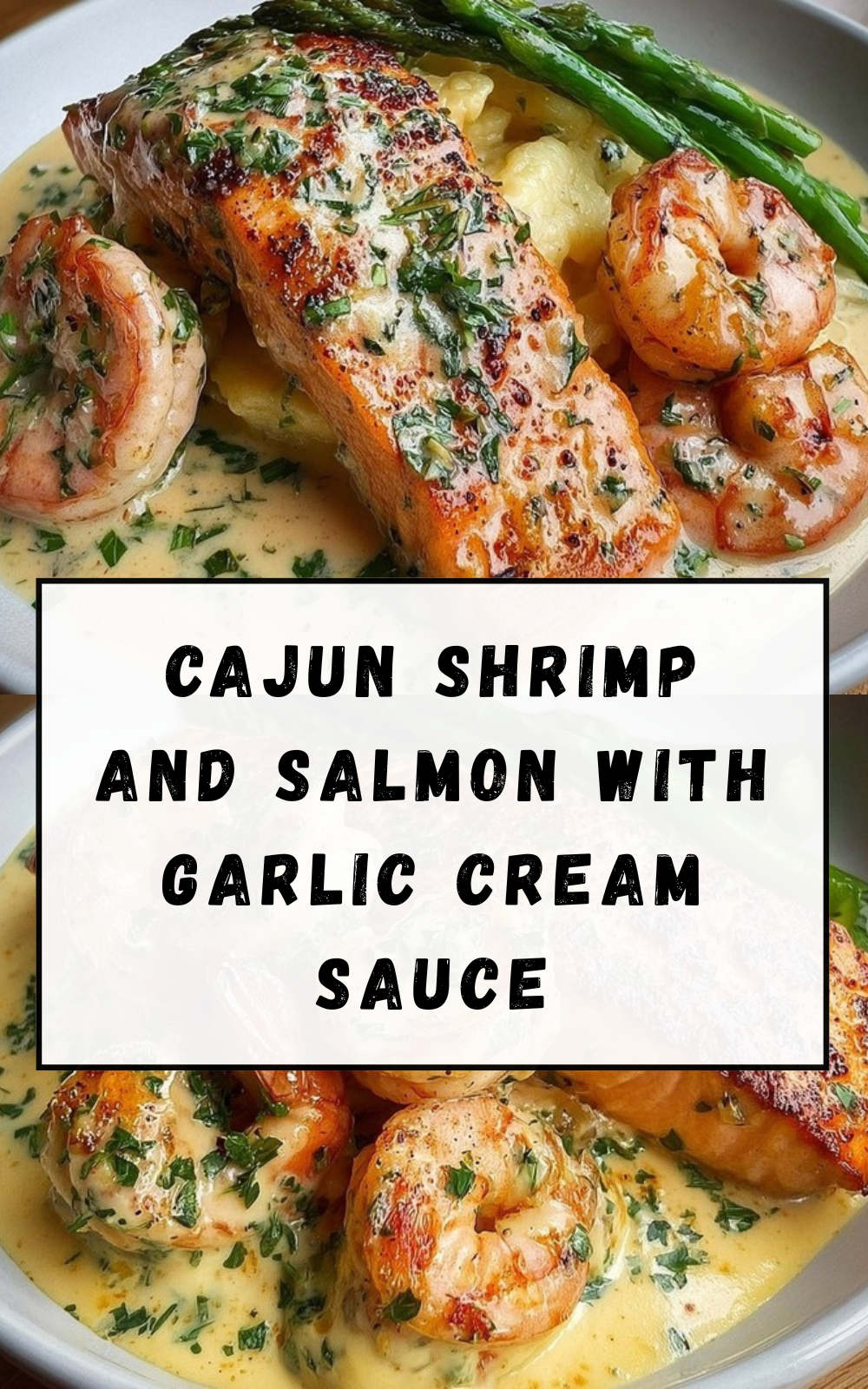 Cajun Salmon And Shrimp Recipe 7 Cajun Shrimp And Salmon With Garlic Cream Sauce