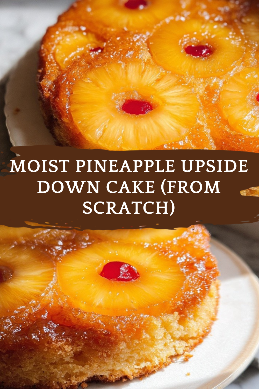 Pineapple Upside Down Cake Recipe 7 Moist Pineapple Upside Down Cake (From Scratch)