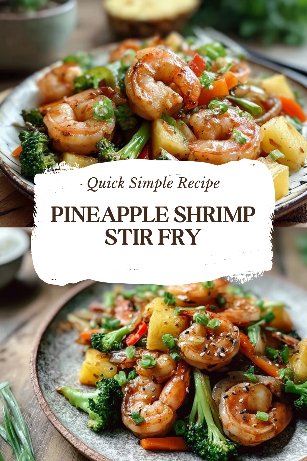 Pineapple Shrimp Stir Fry Recipe 7 Pineapple Shrimp Stir Fry