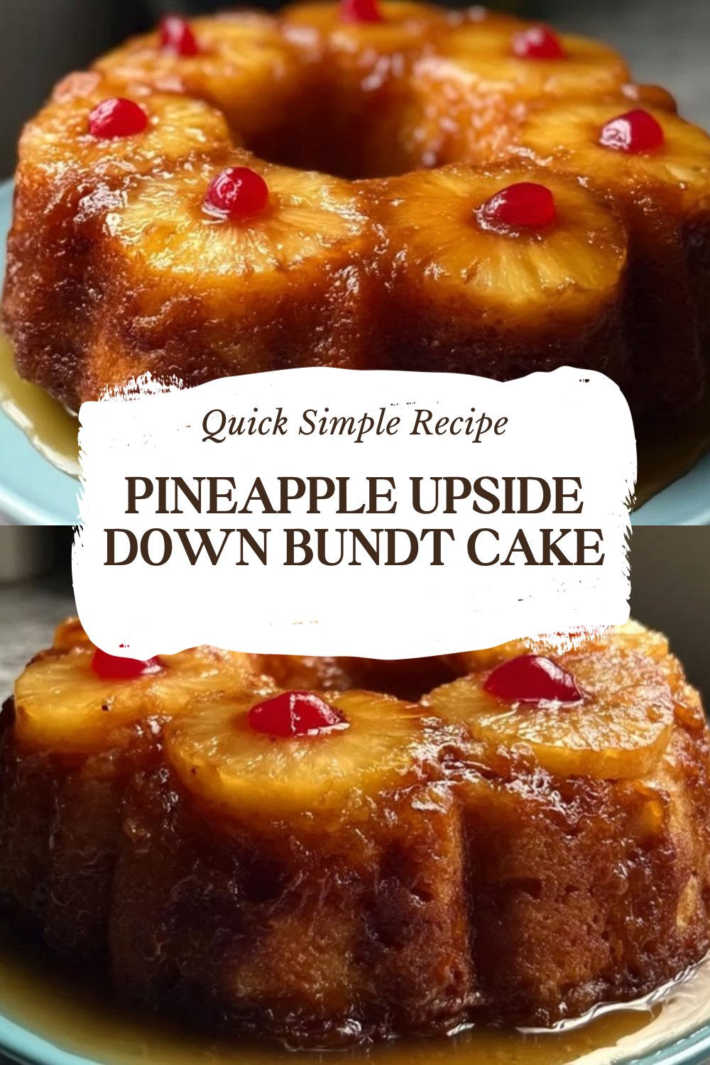 Pineapple Upside Down Bundt Cake