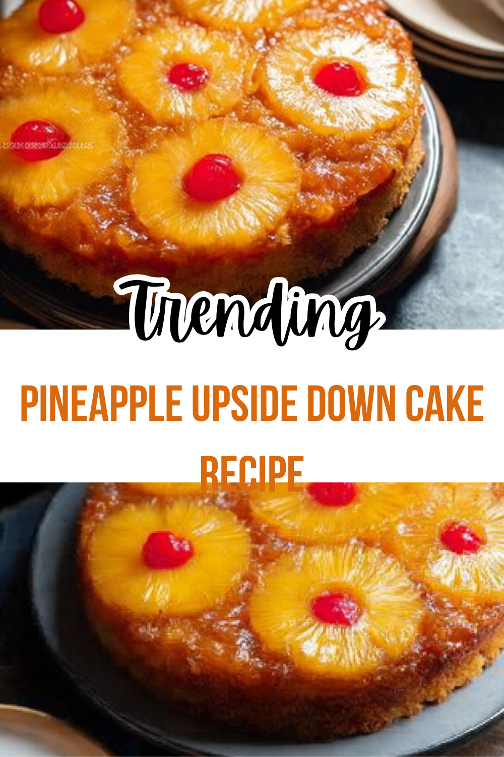 Pineapple Upside Down Cake Recipe Classic Delight 7 Pineapple Upside Down Cake Recipe