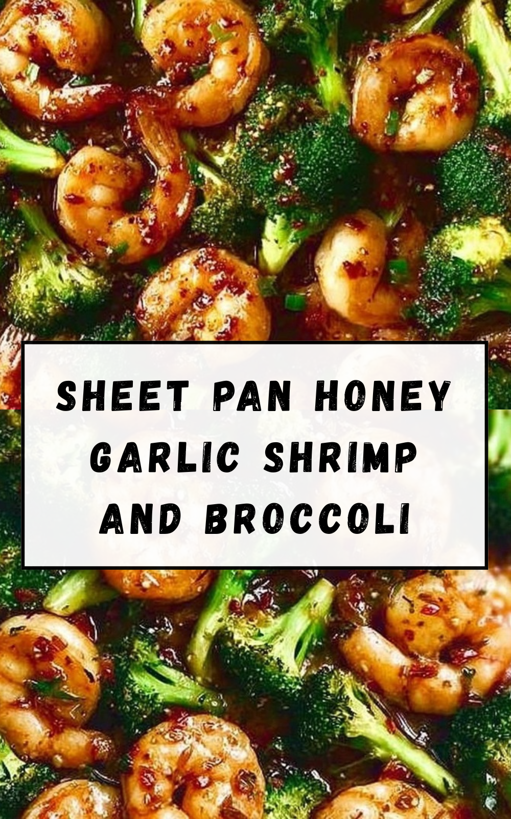 Honey Garlic Shrimp And Broccoli Recipe 7 Sheet Pan Honey Garlic Shrimp And Broccoli