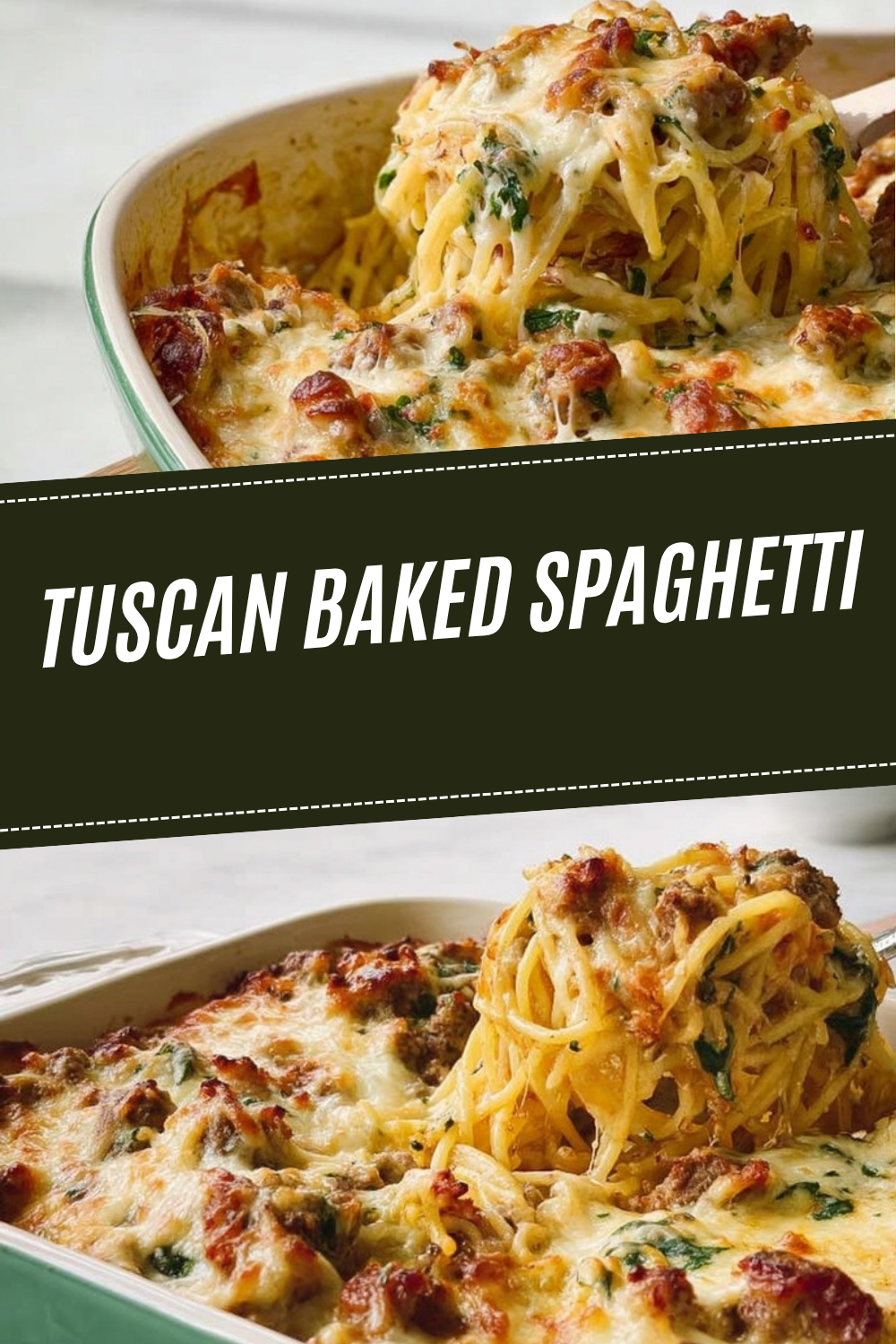 Tuscan Baked Spaghetti